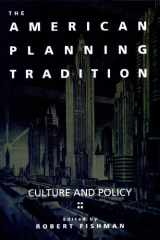 The American Planning Tradition: Culture and Policy cover image