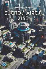 Buenos Aires 2153 (Spanish Edition) cover image