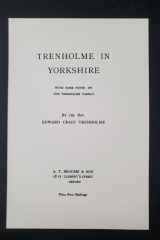 Trenholme in Yorkshire With Some Notes on the Trenholms FAmily cover image