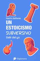 Un estoicismo subversivo: Salir del yo cover image