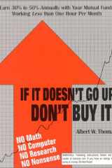 If It Doesn't Go Up, Don't Buy It! cover image