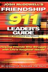 Friendship 911 Helping Friends Who Struggle with Life's Toughest Issues cover image