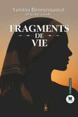 Fragments de vie (French Edition) cover image