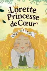 Lorette: Princesse de Coeur (French Edition) cover image