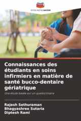 Connaissances des étudiants en soins infirmiers en matière de santé bucco-dentaire gériatrique: Une étude basée sur un questionnaire (French Edition) cover image
