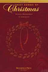 Sweet Songs of Christmas Seasonal Arrangements for Piano Solo cover image