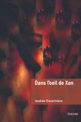 Dans l'oeil de Xan cover image