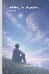 Adaline L'étoile perdue: Roman (French Edition) cover image