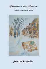 Traverser vos silences: Tome 2 - Les Lettres de Jeanne (French Edition) cover image