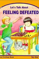 Let's Talk about Feeling Defeated A Personal Feelings Book cover image