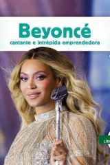 Beyonce: cantante e intrepida emprendedora (Beyonce: Boundary-Breaking Singer & Entrepreneur) - cantante e intrepida emprendedora cover image