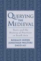 Querying the Medieval Texts and the History of Practices in South Asia cover image