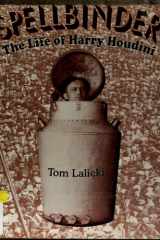 Spellbinder: The Life of Harry Houdini cover image