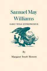 Samuel May Williams Early Texas Entrepreneur cover image