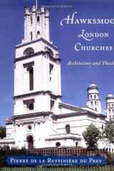 Hawksmoor's London Churches Architecture and Theology cover image
