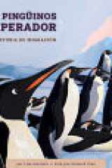 Los Pingüinos Emperador: Una Historia de Migración: Spanish Edition (Migraciones Increíbles) cover image