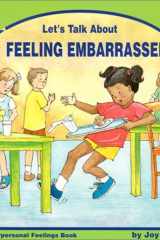 Let's Talk about Feeling Embarrassed An Interpersonal Feelings Book cover image
