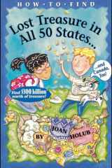 How to Find Lost Treasure In All Fifty States and Canada, Too! cover image