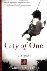 City of One: A Memoir cover image