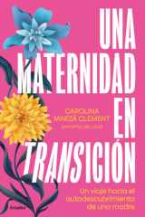 Una Maternidad en Transición / Maternity in Transition cover image