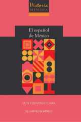 Historia mínima del español de México cover image