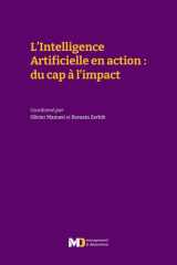 L’Intelligence Artificielle en action : du cap à l’impact (French Edition) cover image