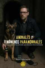 Animales y fenómenos paranormales - El sexto sentido de los animales que detectan otras realidades cover image