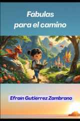 Fábulas para el camino - "Fábulas que Enseñan a vivir" cover image