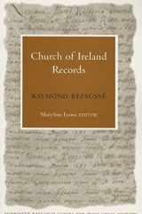 Church of Ireland Records (1) (Maynooth Research Guides for Irish Local History) cover image