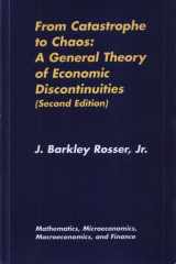 From Catastrophe to Chaos: A General Theory of Economic Discontinuities Mathematics, Microeconomics and Finance cover image