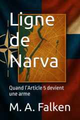 Ligne de Narva - Quand l'Article 5 devient une arme cover image