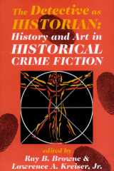 The Detective as Historian History and Art in Historical Crime Fiction cover image
