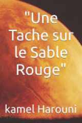 "Une Tache sur le Sable Rouge" cover image