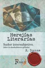 Herejías literarias - Sudor intersubjetivo: Correspondencia sobre placer lector, archivo y desobediencia epistolar cover image