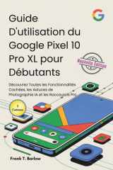 Guide D'utilisation du Google Pixel 10 Pro XL pour Débutants - Découvrez Toutes les Fonctionnalités Cachées, les Astuces de Photographie IA et les Raccourcis Pro cover image