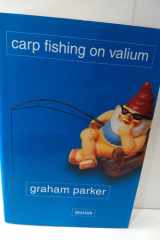 Carp Fishing on Valium cover image