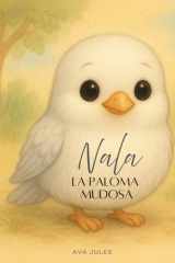 Nala - La Paloma Mudosa - Aprende a sentir la felicidad... cover image