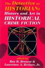 The Detective as Historian: History and Art in Historical Crime Fiction cover image