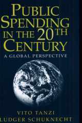 Public Spending in the 20th Century A Global Perspective cover image