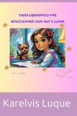 Descubriendo mis Emociones con Avi y Luna cover image