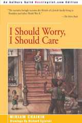 I Should Worry, I Should Care cover image