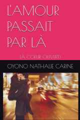 L'Amour Passait Par LÀ - À Coeur Ouvert cover image