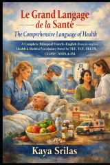 GRAND LANGAGE DE LA SANTE - a complete bilingual... french-english (francais-anglais) health & medical cover image