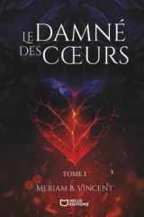 Le Damné des Coeurs - Tome 1 cover image