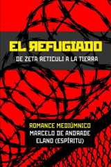 El Refugiado - De Zeta Reticuli a la Tierra cover image