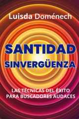 Santidad Sinvergüenza (Spanish Edition) cover image