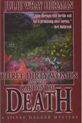 Three Dirty Women and the Garden of Death cover image