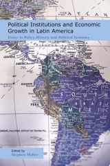 Political Institutions and Economic Growth in Latin America Essays in Policy, History, and Political Economy cover image