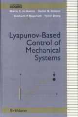 Lyapunov-Based Control of Mechanical Systems cover image