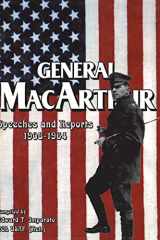 General MacArthur Speeches and Reports 1908-1964 cover image